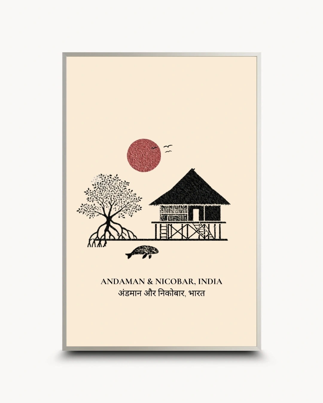 A framed travel art print of Andaman & Nicobar, India, featuring a minimalist black line drawing of a stilt house, tree, turtle, and birds against a cream background with a textured red sun, enclosed in a light gray frame.