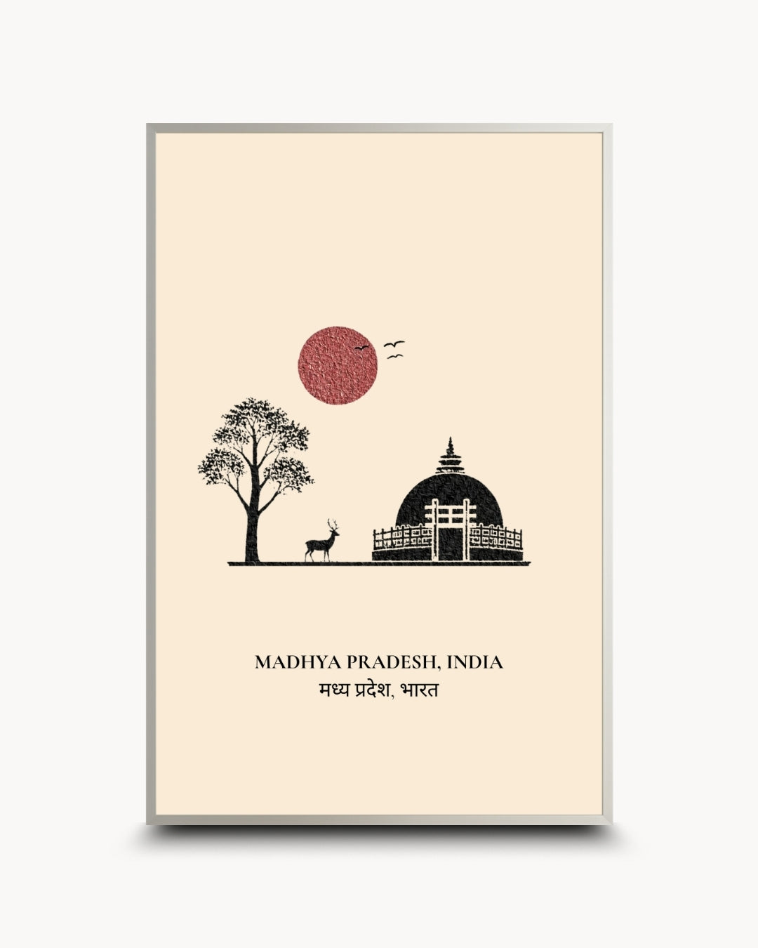 A vertical travel art print of Madhya Pradesh, India, featuring a minimalist black line drawing of a stupa, tree, deer, and birds against a cream background with a textured red sun, framed in a light gray border.