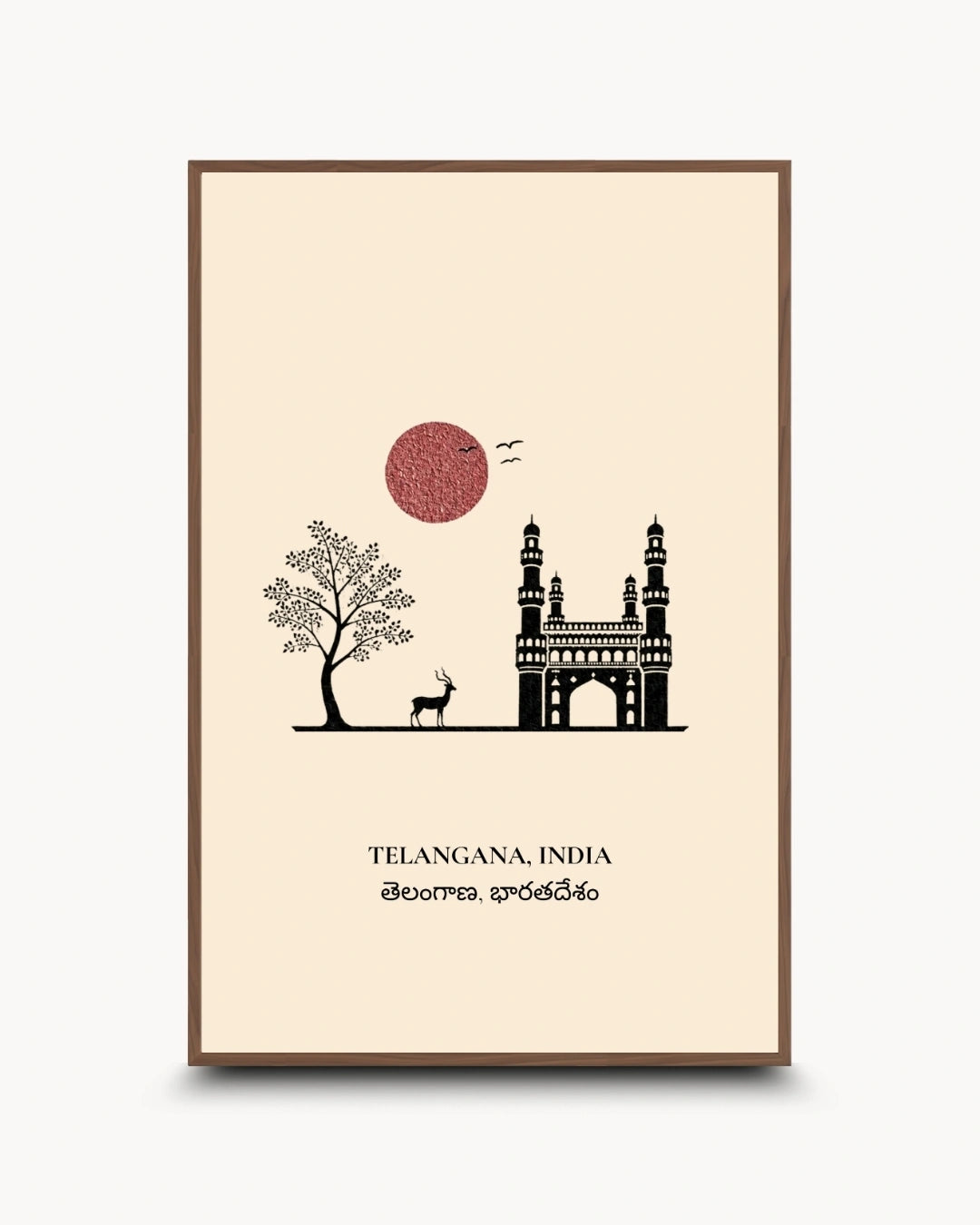 A framed vertical art print featuring a minimalist illustration of Charminar Tower in Hyderabad, Telangana, India, with a tree, deer, birds, and a red sun on a cream background. The text 'TELANGANA, INDIA' and Telugu script are printed below.