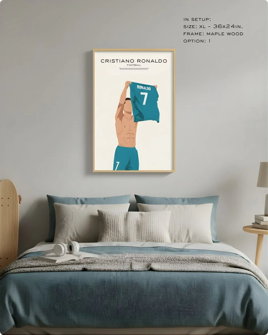 Cristiano Ronaldo art print in a natural Maple Wood frame, styled as a bold focal point above a bed in a serene neutral bedroom.