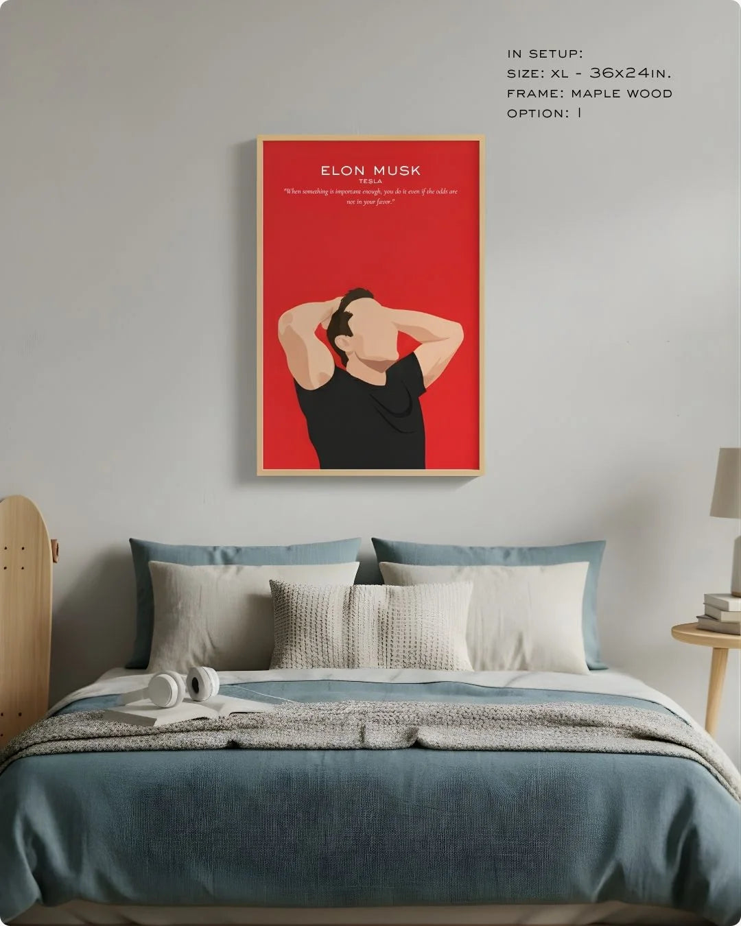 Elon Musk art print in a natural Maple Wood frame, styled as a bold focal point above a bed in a serene neutral bedroom.