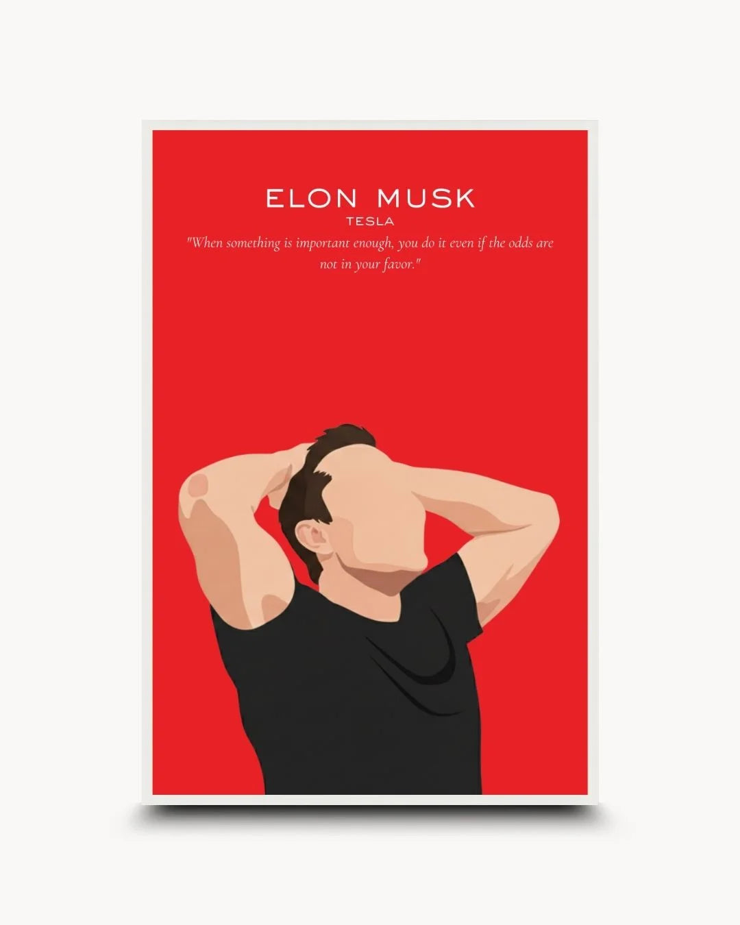 Pop Culture: Icons - Elon Musk art print in a Moon White frame. Clean, minimalist tech icon silhouette with a motivational Tesla quote.