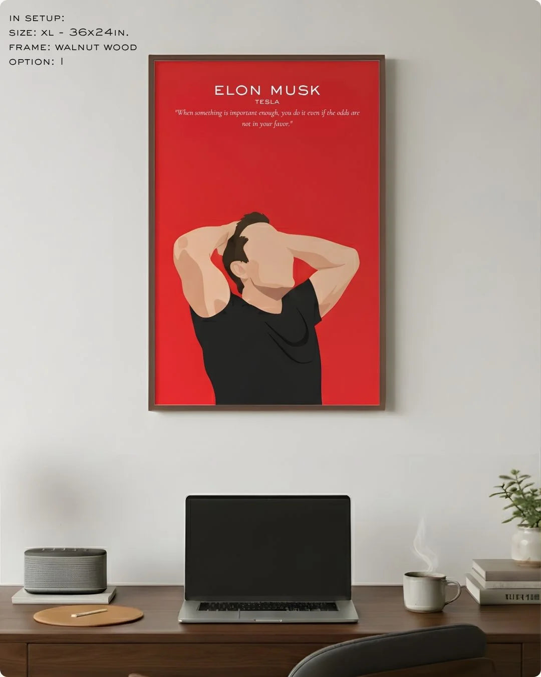 Extra Large (Size XL - 24x36in) Elon Musk illustration in a premium Walnut Wood frame, demonstrating scale above a modern dark wood desk.