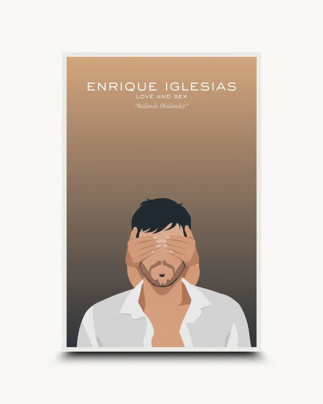 Pop Culture: Icons - Enrique Iglesias art print in a Moon White frame. Clean, minimalist music icon silhouette with "Love and Sex" album theme.