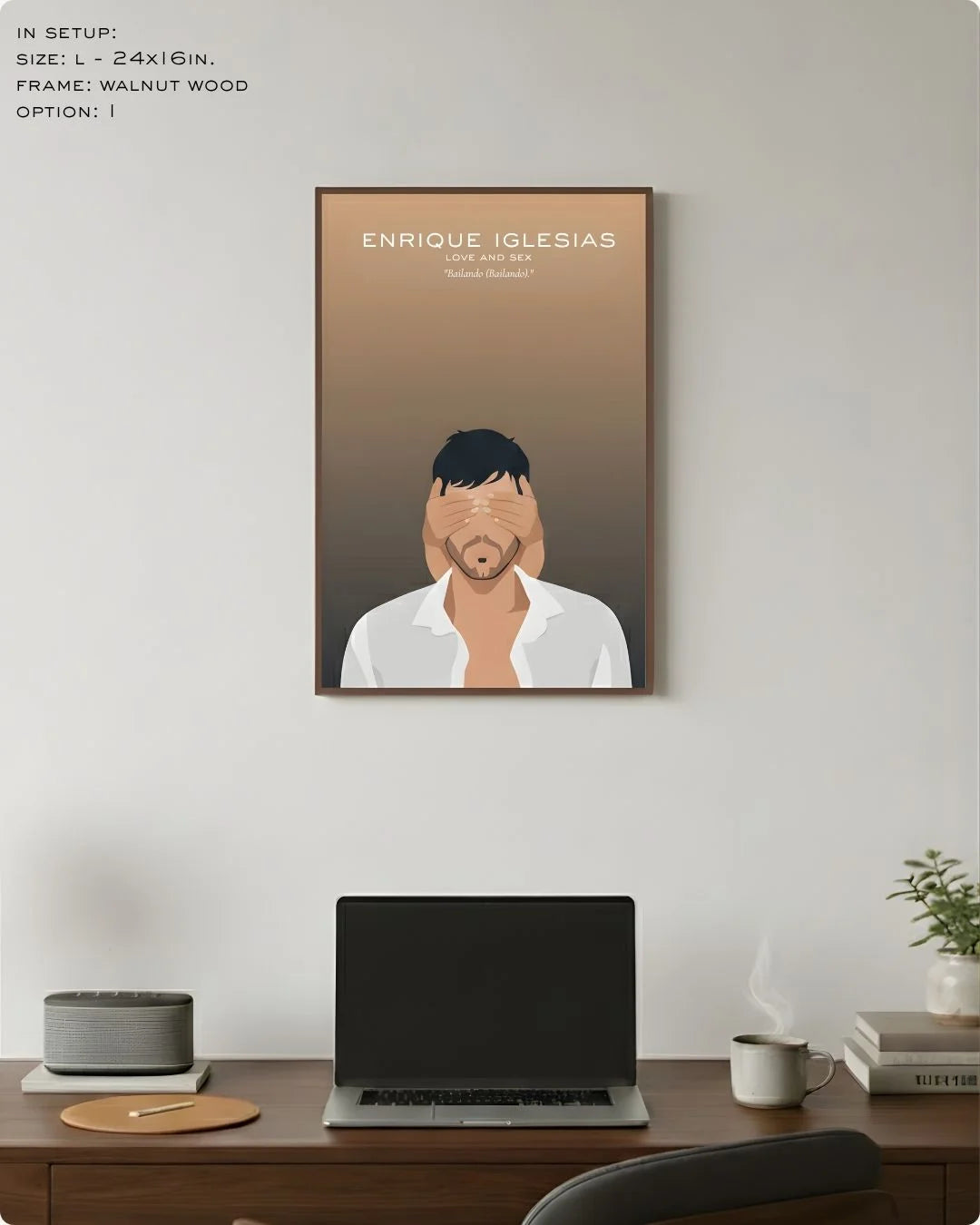Large (Size L - 24x16in) Enrique Iglesias minimalist music icon art in a Walnut Wood frame, showing the ideal scale for a professional office wall setup.
