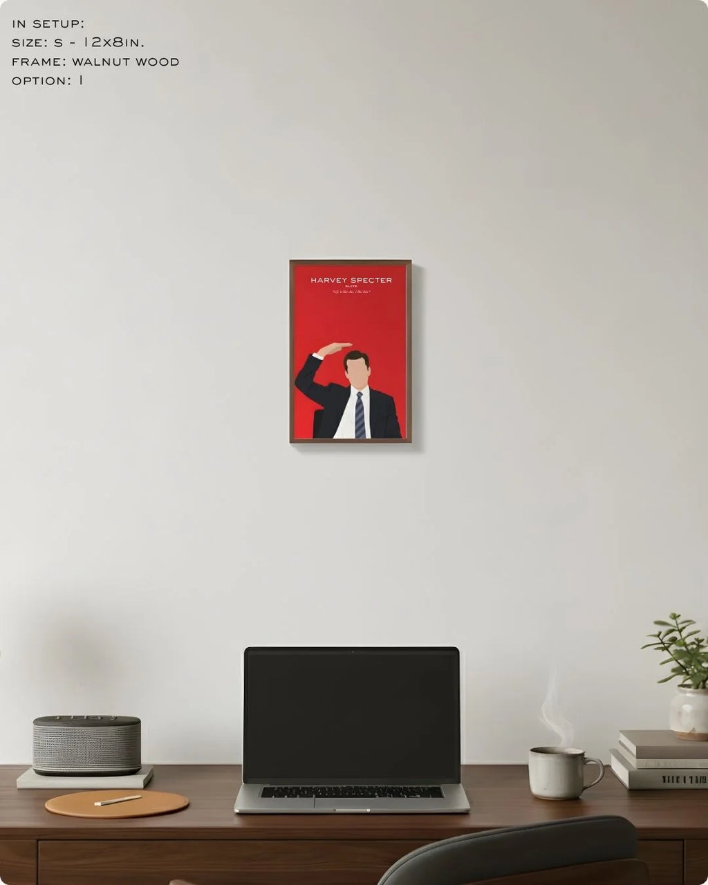 Small (Size S - 12x8in) Harvey Specter art print in a Walnut Wood frame. A refined, high-energy accent for shelf styling or a minimalist gallery wall.
