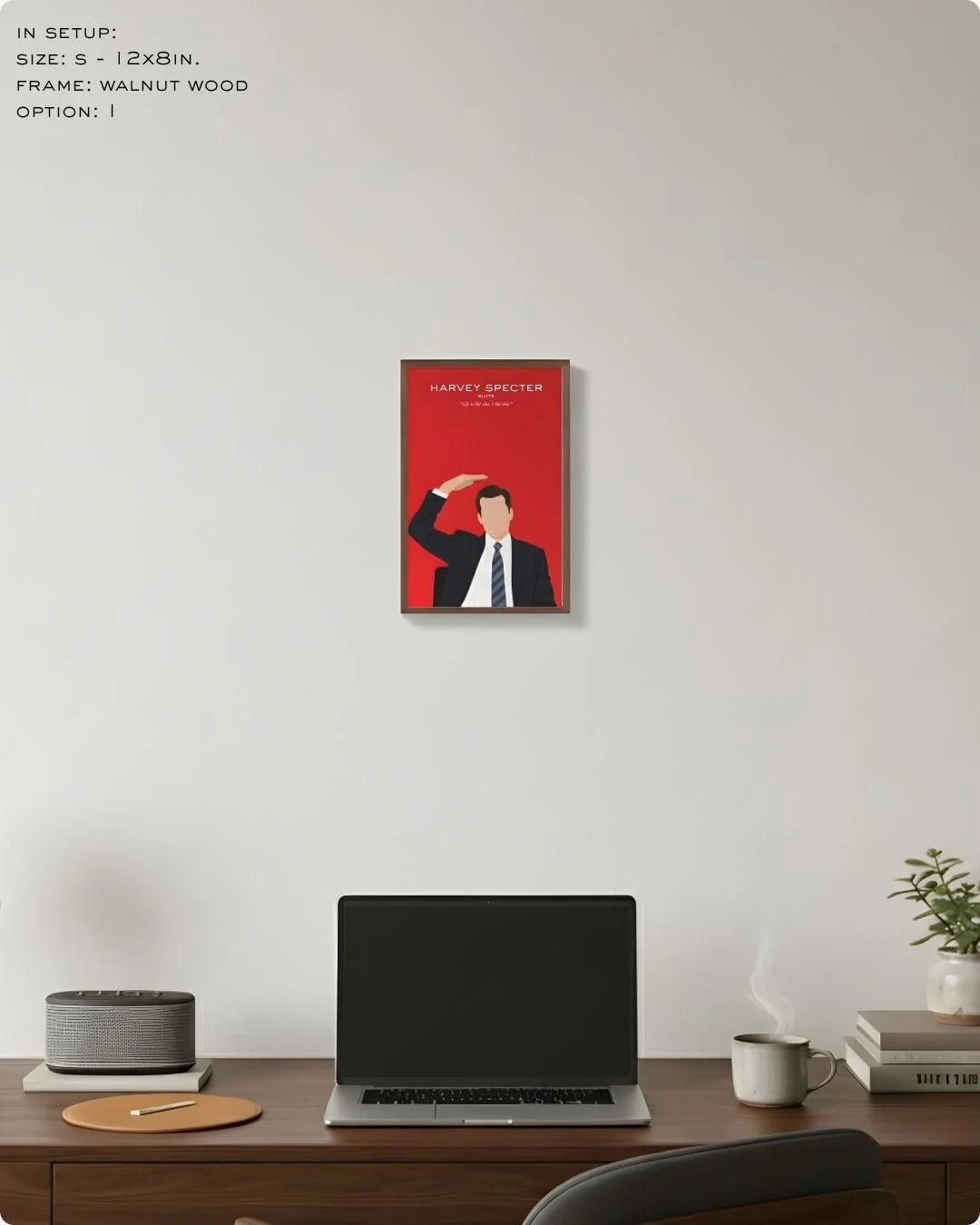 Small (Size S - 12x8in) Harvey Specter art print in a Walnut Wood frame. A refined, high-energy accent for shelf styling or a minimalist gallery wall.