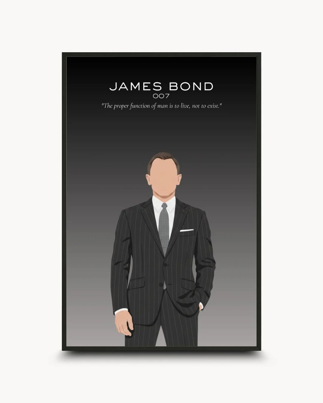 Minimalist James Bond 007 illustration in a pinstripe suit, framed in a 0.5-inch Noir Black frame. Features a dark gradient background and a philosophical quote.