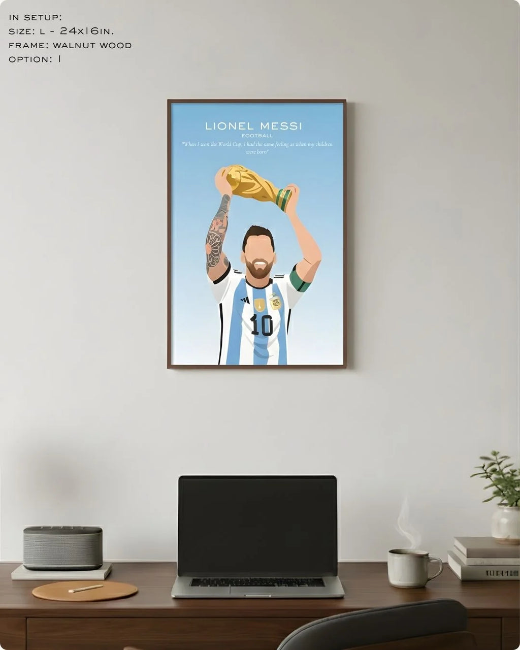 Large (Size L - 24x16in) Lionel Messi Argentina football art in a Walnut Wood frame, demonstrating ideal scale for a home office wall.