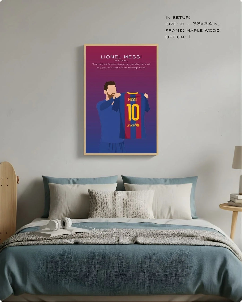 Extra Large (Size XL - 24x36in) Lionel Messi Barcelona art print in a natural Maple Wood frame, styled as a moody focal point above a bed in a serene neutral bedroom.