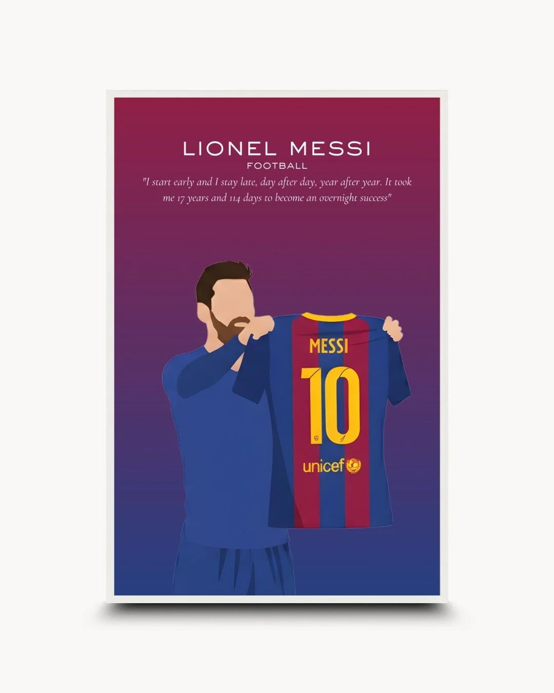Pop Culture: Icons - Lionel Messi Barcelona art print in a Moon White frame. Minimalist silhouette of the iconic El Clasico shirt celebration with motivational quote.