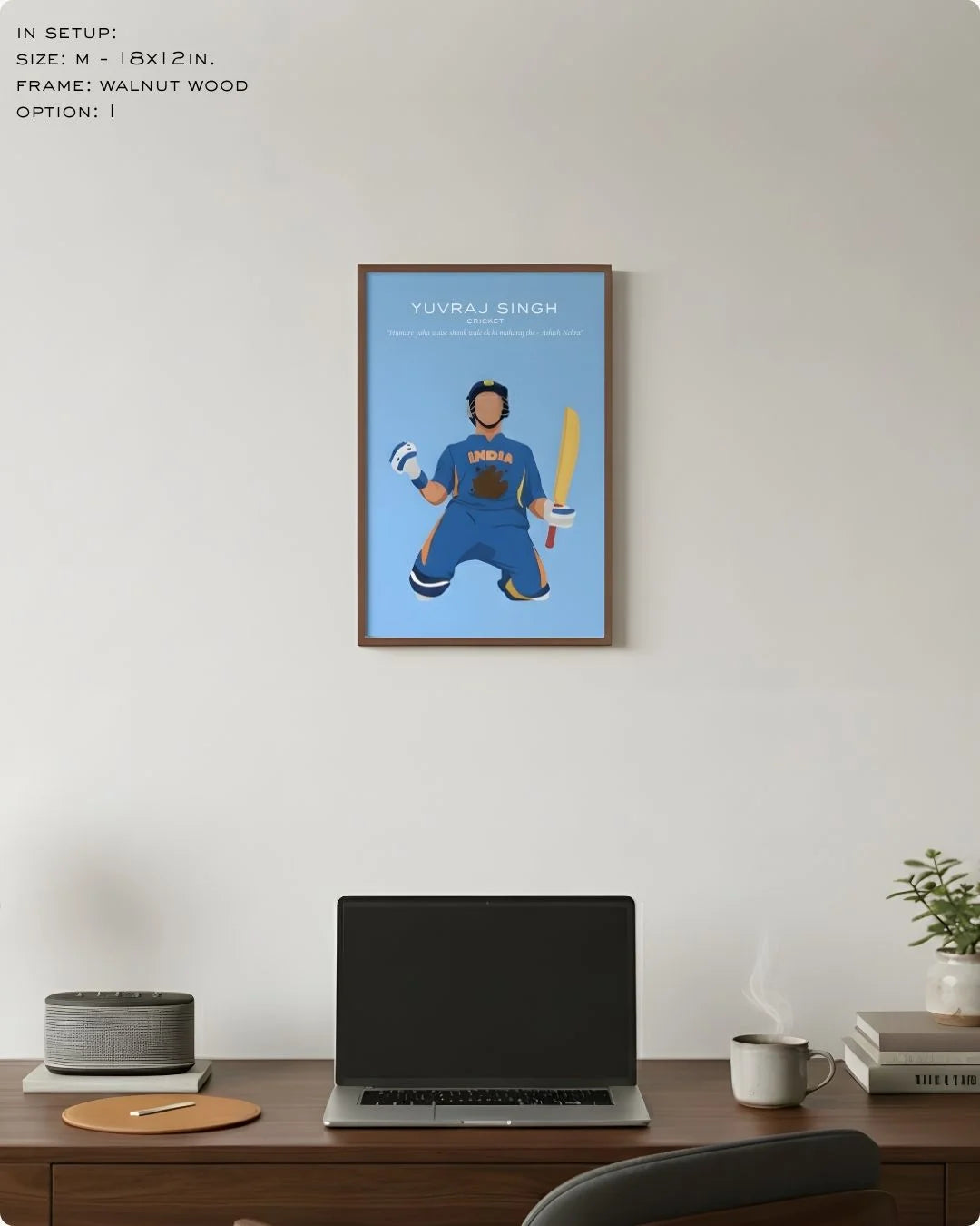 Medium (Size M - 18x12in) Yuvraj Singh cricket icon print in a Walnut Wood frame. Perfect scale for a compact home office or study nook.